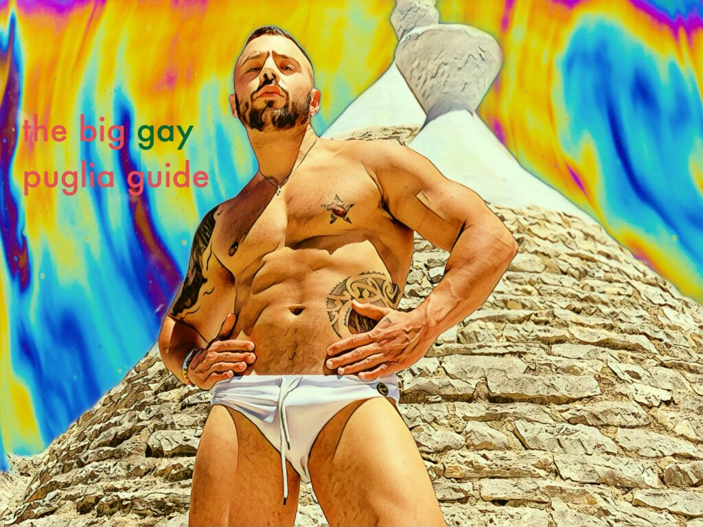 Introducing the big gay puglia guide by the Puglia Guys